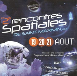 Les 2 èmes rencontres spatiales de Saint Maximin