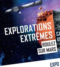« Explorations Extrêmes » à la Cité de l’Espace